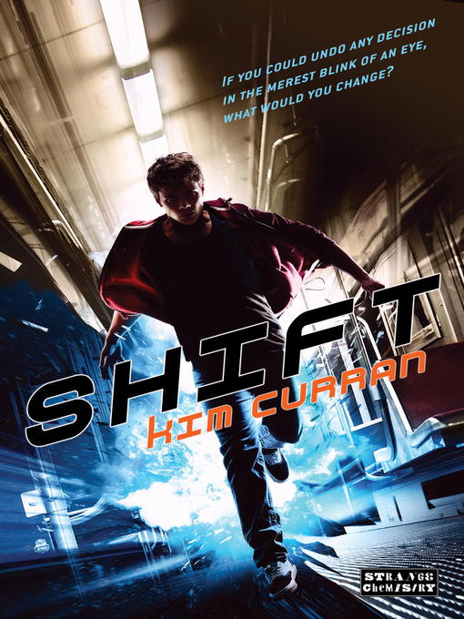 Title details for Shift by Kim Curran - Available